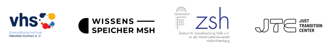 Logos der Projektpartner Volkshochschule Mansfeld-Südharz, Wissensspeicher MSH, Zentrum für Sozialforschung Halle und Just Transition Center der Uni Halle